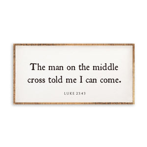The Man on the Middle Cross Wall Art 12" x 24"