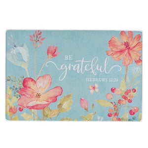 Be Grateful Medium Glass Cutting Board - Hebrews 12:28