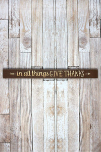 In All Things Give Thanks 36" Wood Plank Sign - Window/Door Topper