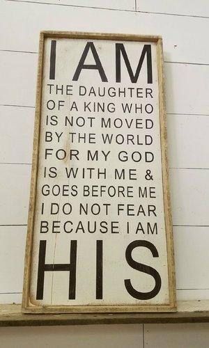 I Am the Daughter of… Tall Framed Sign