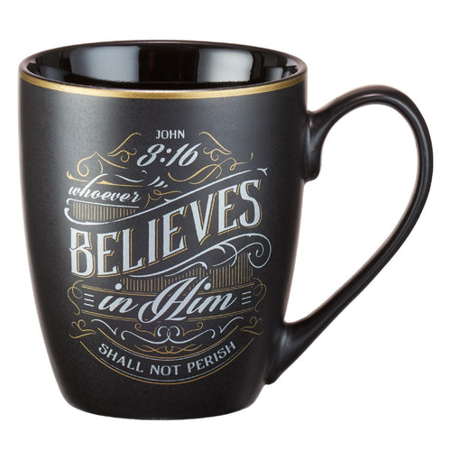 Whoever Believes Coffee Mug - John 3:16