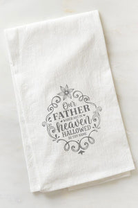 Our Father Tea Towel