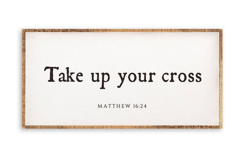Take Up Your Cross Wall Art 12