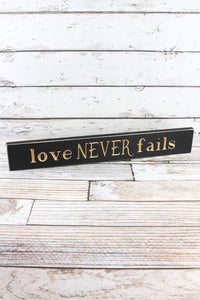 Love Never Fails 24" Wood Plank Sign - Window/Door Topper